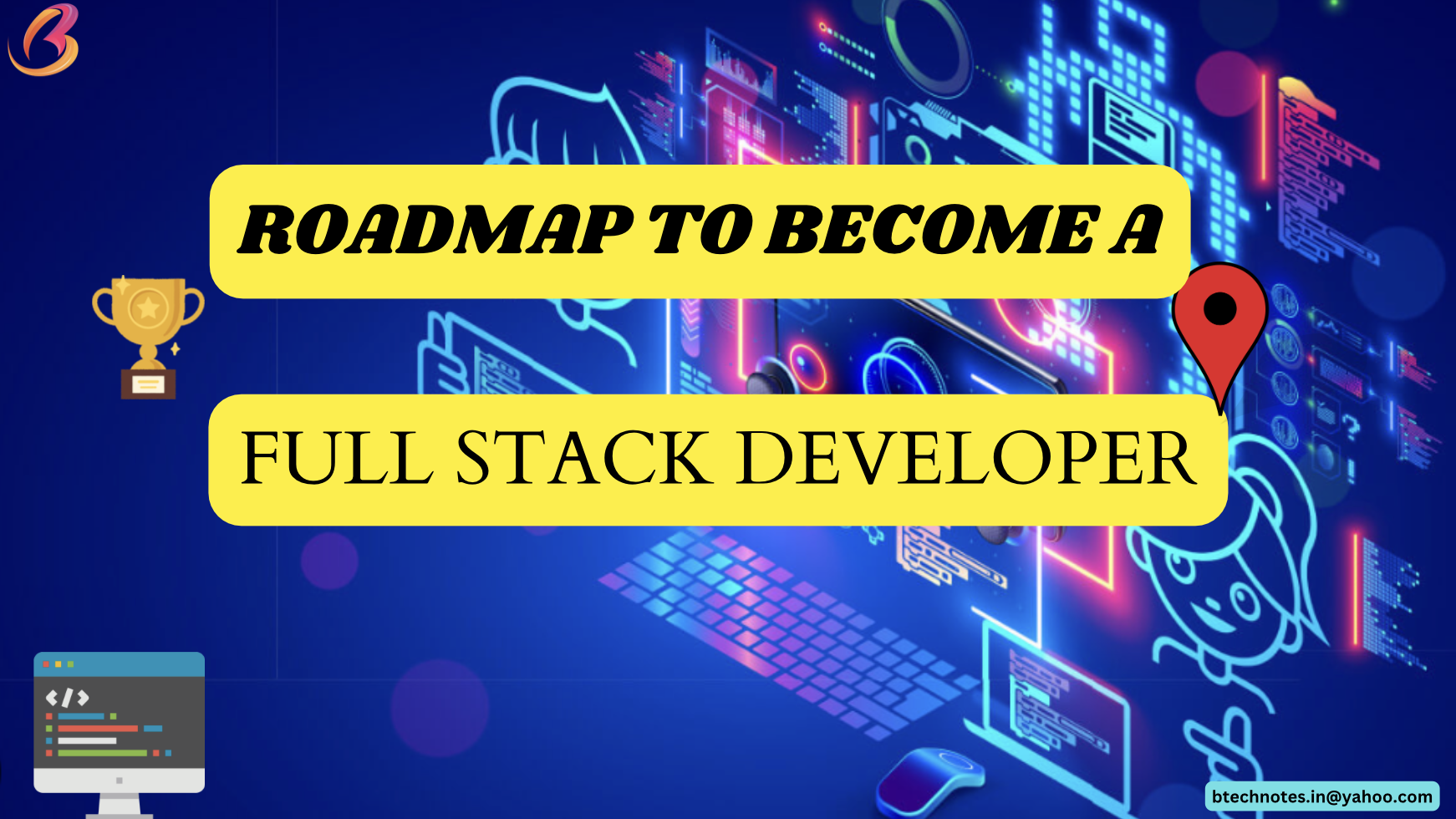 Roadmap to Become a Full Stack Developer